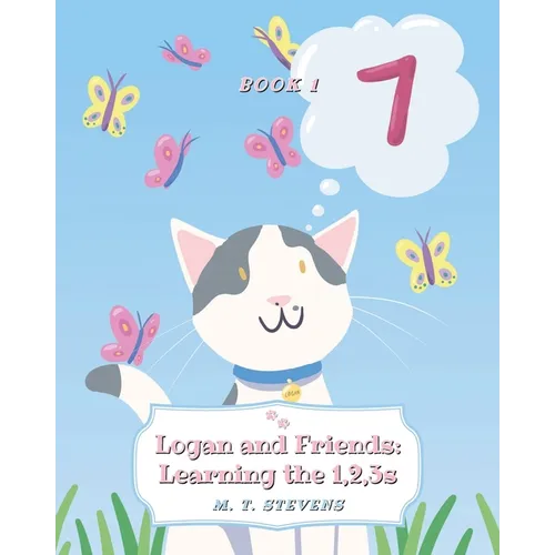 Logan and Friends: Learning the 1, 2, 3s - Paperback