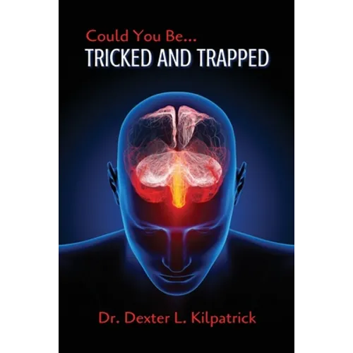 Could You Be... TRICKED AND TRAPPED - Paperback