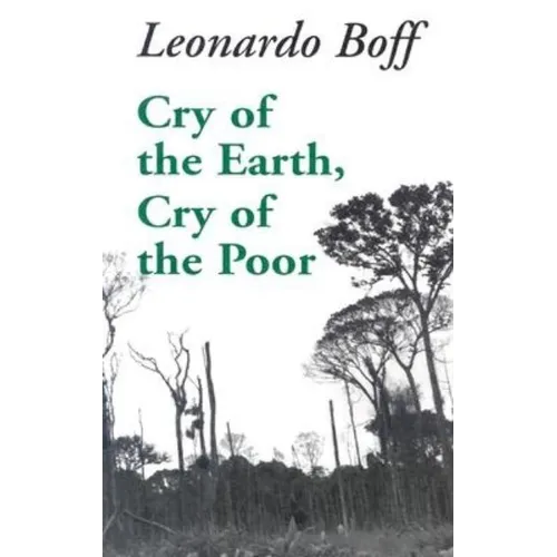 Cry of the Earth, Cry of the Poor - Paperback