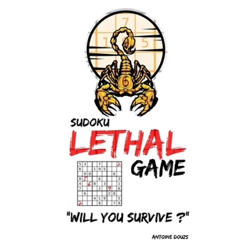 Sudoku lethal game: killer sudoku books for adults - sudoku puzzle books ( best gift books on logic ) - Paperback