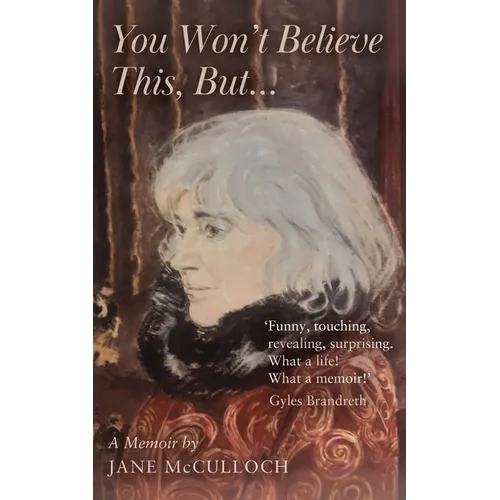 You Won't Believe This, But ... - Paperback