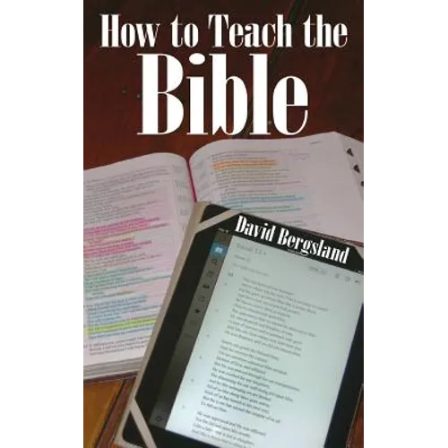 How to Teach the Bible - Paperback