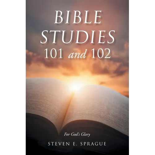 Bible Studies 101 and 102 - Paperback