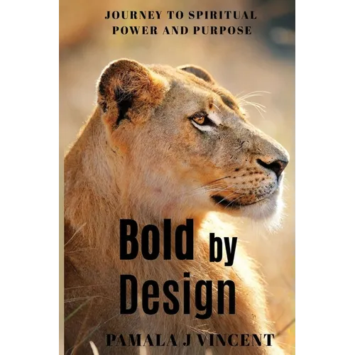 Bold By Design - Paperback