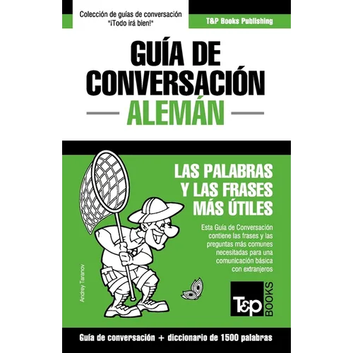 Guía de Conversación Español-Alemán y diccionario conciso de 1500 palabras - Paperback