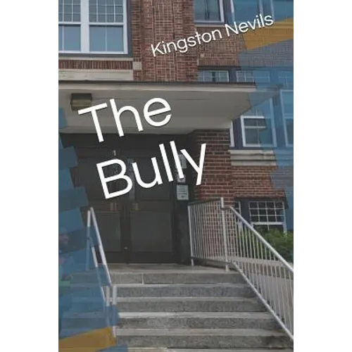 The Bully - Paperback