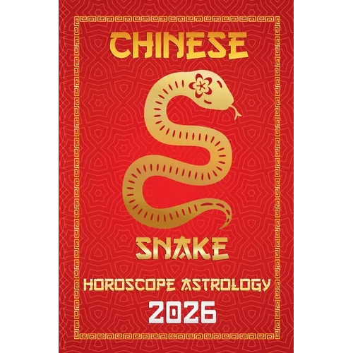 Snake Chinese Horoscope 2026 - Paperback