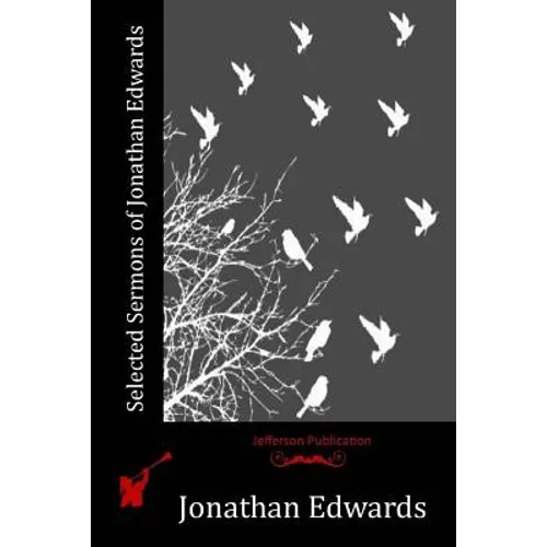 Selected Sermons of Jonathan Edwards - Paperback
