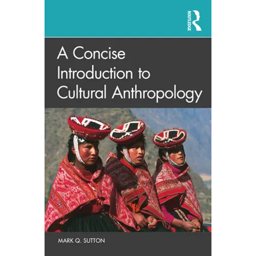 A Concise Introduction to Cultural Anthropology - Paperback