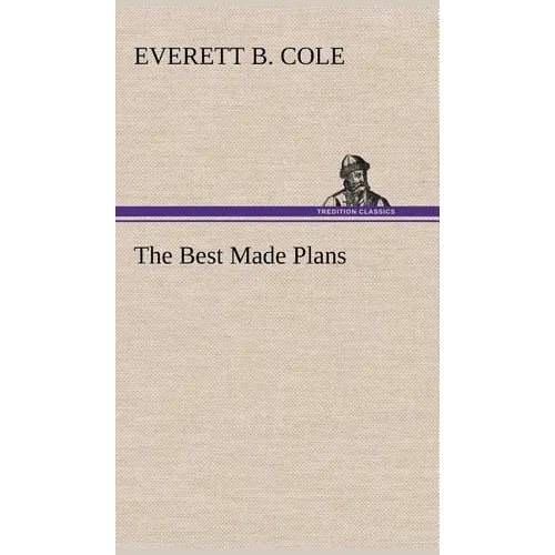 The Best Made Plans - Hardcover