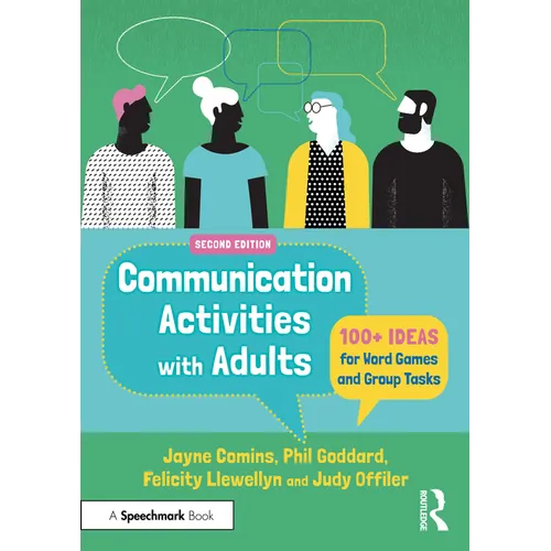 Communication Activities with Adults: 100+ Ideas for Word Games and Group Tasks - Paperback