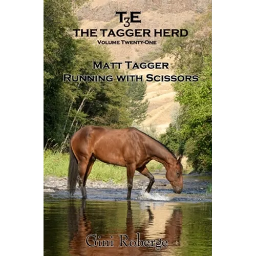 The Tagger Herd: Running With Scissors: Matt Tagger - Paperback