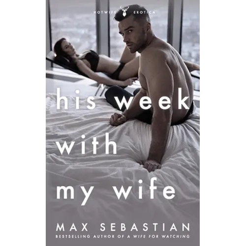 His Week With My Wife - Paperback