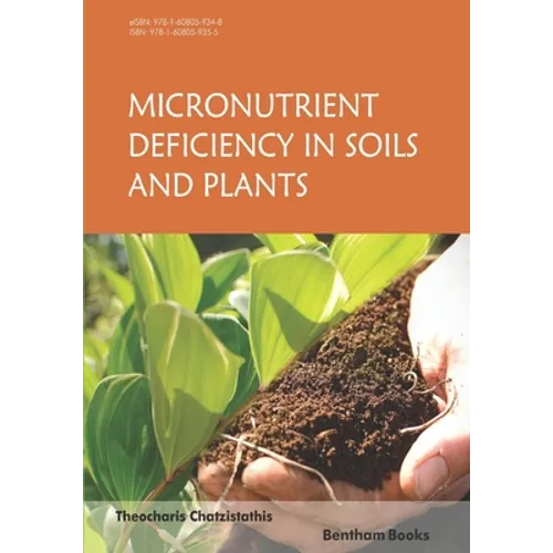 Micronutrients Deficiency in Soils and Plants - Paperback