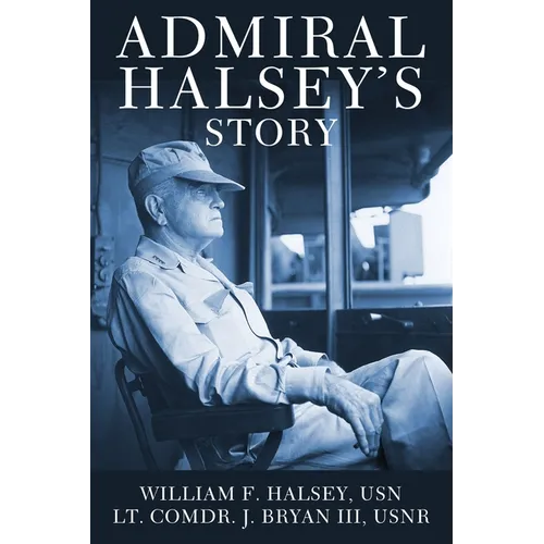 Admiral Halsey's Story - Paperback