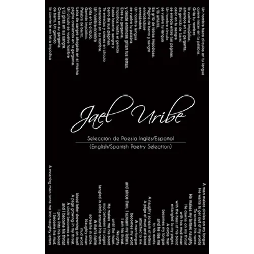 Jael Uribe: English/Spanish Poetry Selection - Paperback