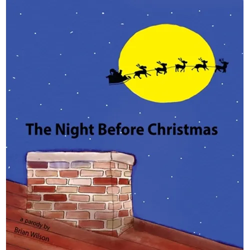 The night before Christmas- a parody - Hardcover