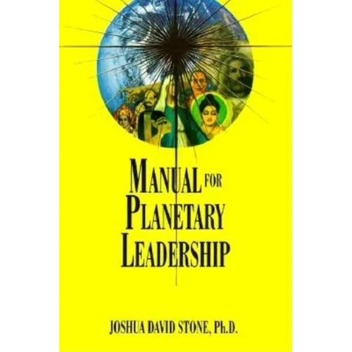 Manual for Planetary Leadership - Paperback