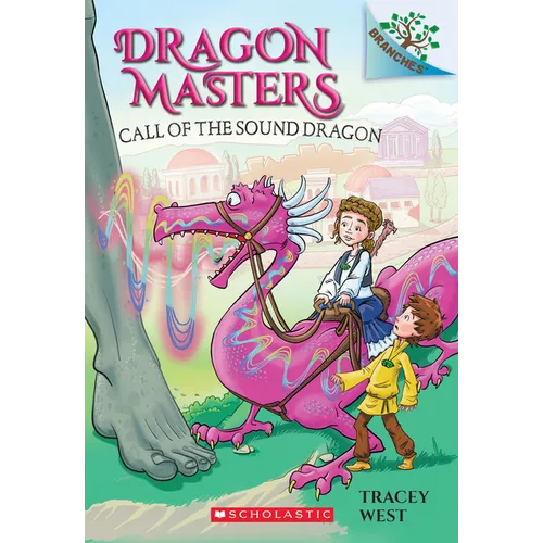 Call of the Sound Dragon: A Branches Book (Dragon Masters #16): Volume 16 - Paperback