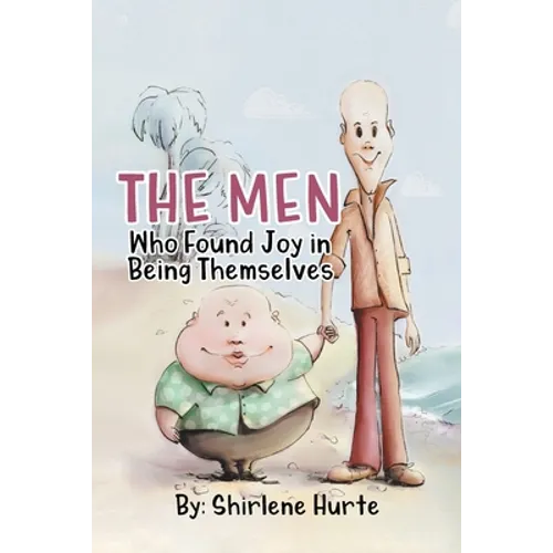 The Men Who Found Joy in Being Themselves - Paperback