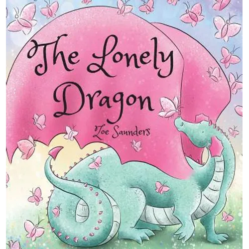 The Lonely Dragon - Hardcover