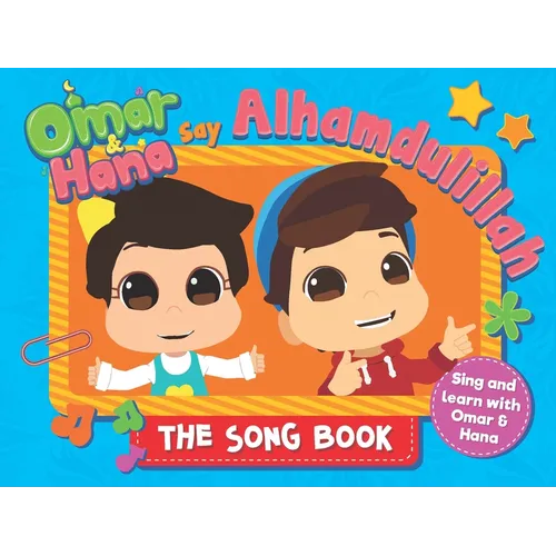 Omar & Hana Say Alhamdulillah: The Song Book - Board Book