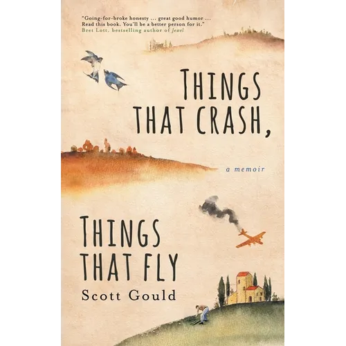 Things That Crash, Things That Fly - Paperback
