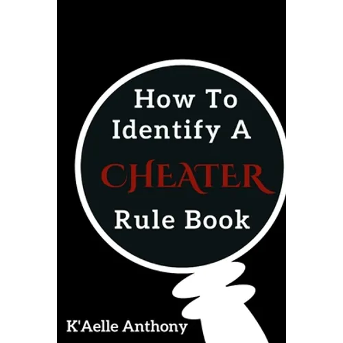 How To Identify A Cheater Rule Book - Paperback
