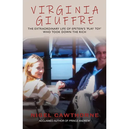 Virginia Giuffre: Virginia Giuffre, Epstein's Masseuse Who Took Down the Rich - Paperback