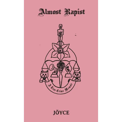 Almost Rapist - Paperback