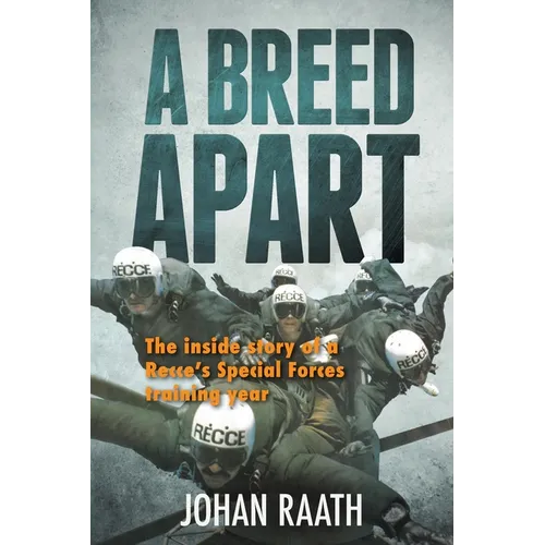 A BREED APART - The Inside Story of a Recce's Special Forces Training Year - Paperback