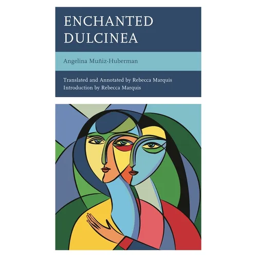 Enchanted Dulcinea - Hardcover