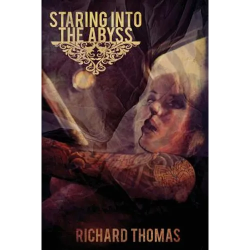 Staring into the Abyss - Paperback