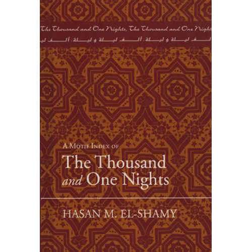Motif Index of the Thousand and One Nights - Hardcover