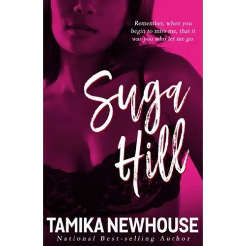 Suga Hill: A Love Jones Kinda Tale - Paperback