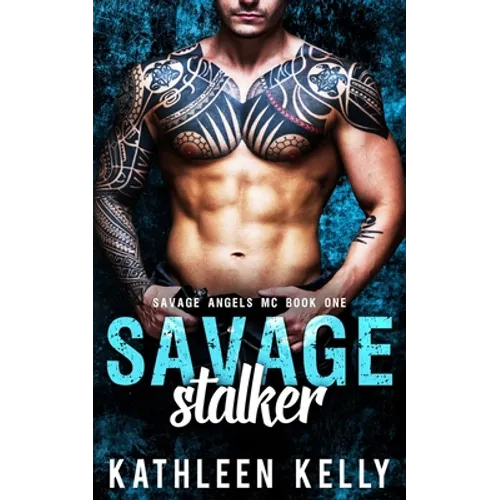 Savage Stalker: Motorcycle Club Romance - Paperback
