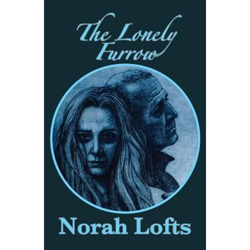 The Lonely Furrow - Paperback