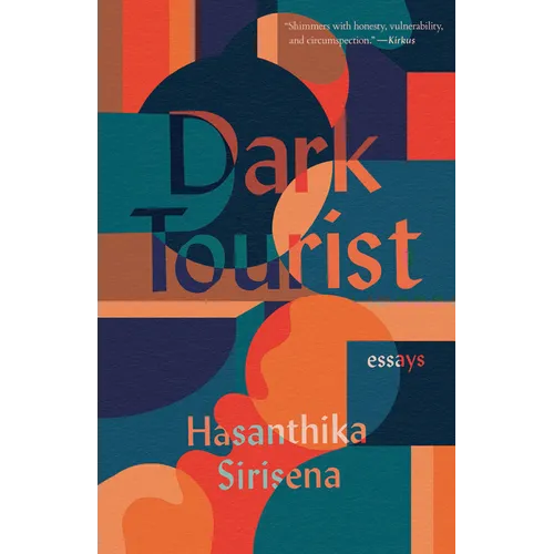 Dark Tourist: Essays - Paperback