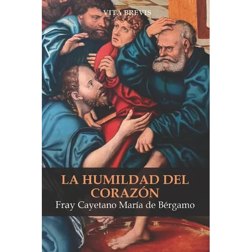 La humildad del corazón - Paperback