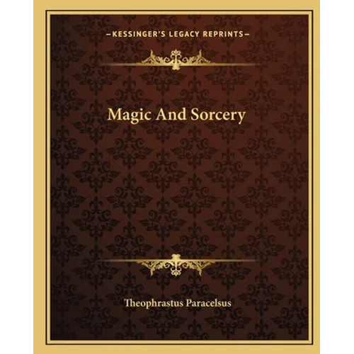 Magic And Sorcery - Paperback