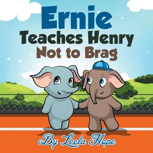 Ernie Teaches Henry Not to Brag - Paperback