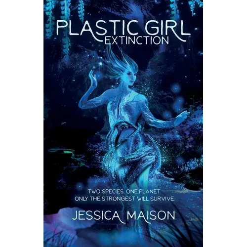 Plastic Girl: Extinction - Paperback