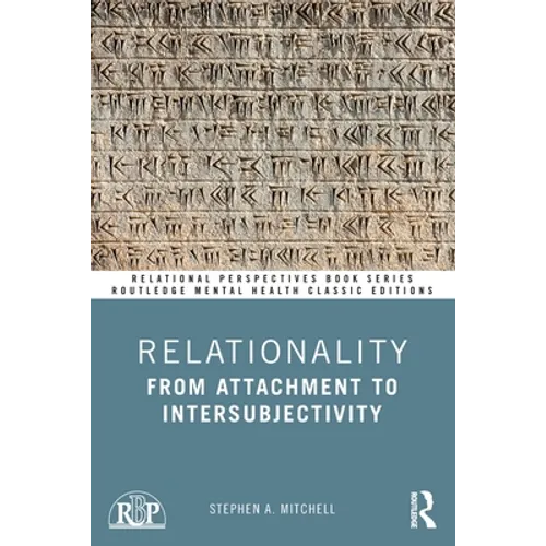 Relationality: From Attachment to Intersubjectivity - Paperback