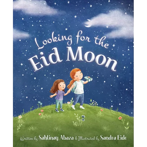 Looking for the Eid Moon - Hardcover