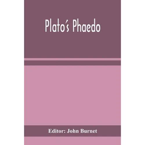 Plato'S Phaedo - Paperback