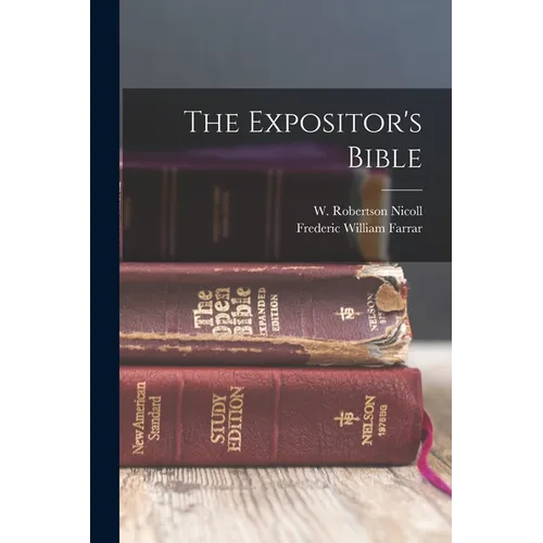 The Expositor's Bible - Paperback