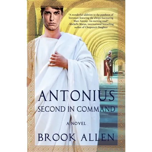 Antonius: Second in Command - Paperback