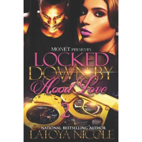 Locked Down by Hood Love 2 - Paperback