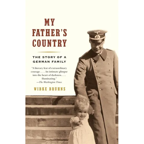 My Father's Country: The Story of a German Family - Paperback