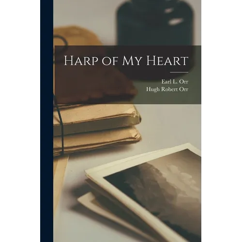 Harp of My Heart - Paperback